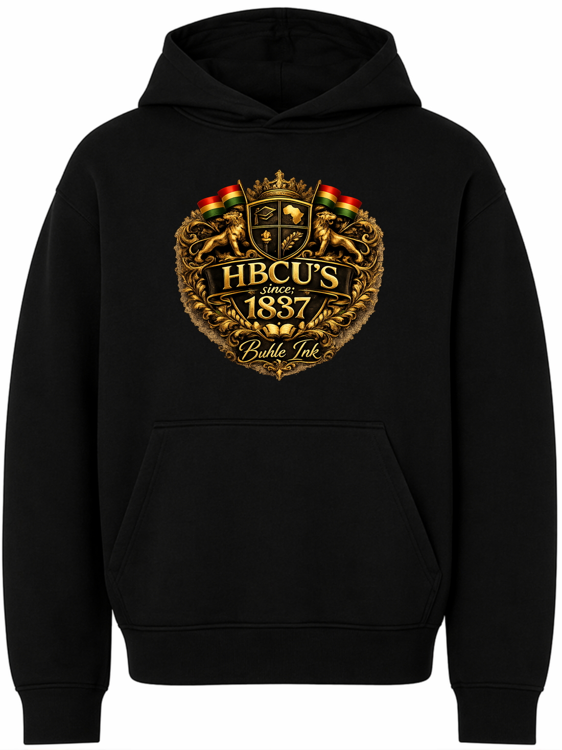 HBCU's Since 1837 Hoodie