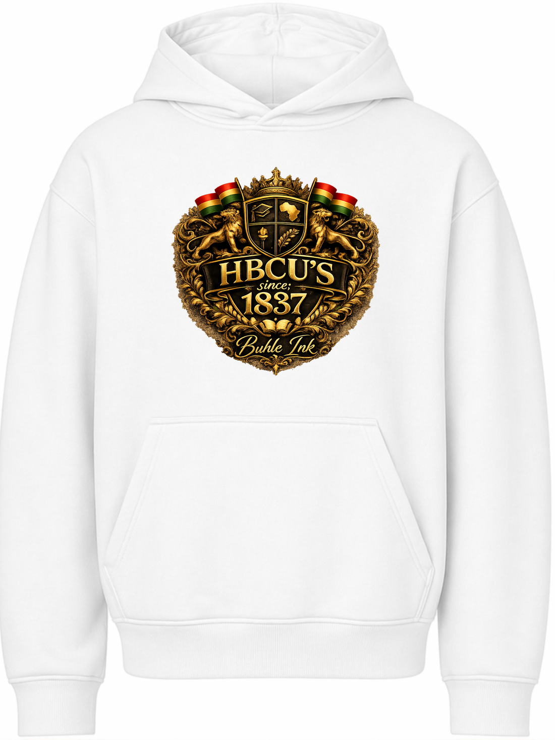 HBCU's Since 1837 Hoodie