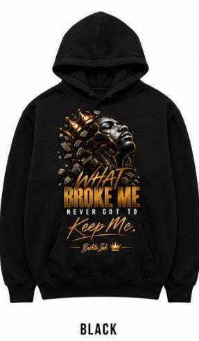 What Broke Me Never Got To Keep Me – Men's Edition — view 2