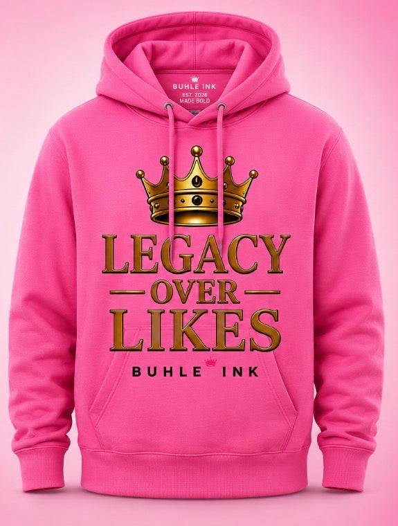 Pink Legacy Over Likes Hoodie premium heavyweight streetwear pullover by Buhle Ink Apparel.
